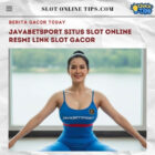Javabetsport Situs Slot Online Resmi Link Slot Gacor
